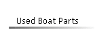 Used Boat Parts